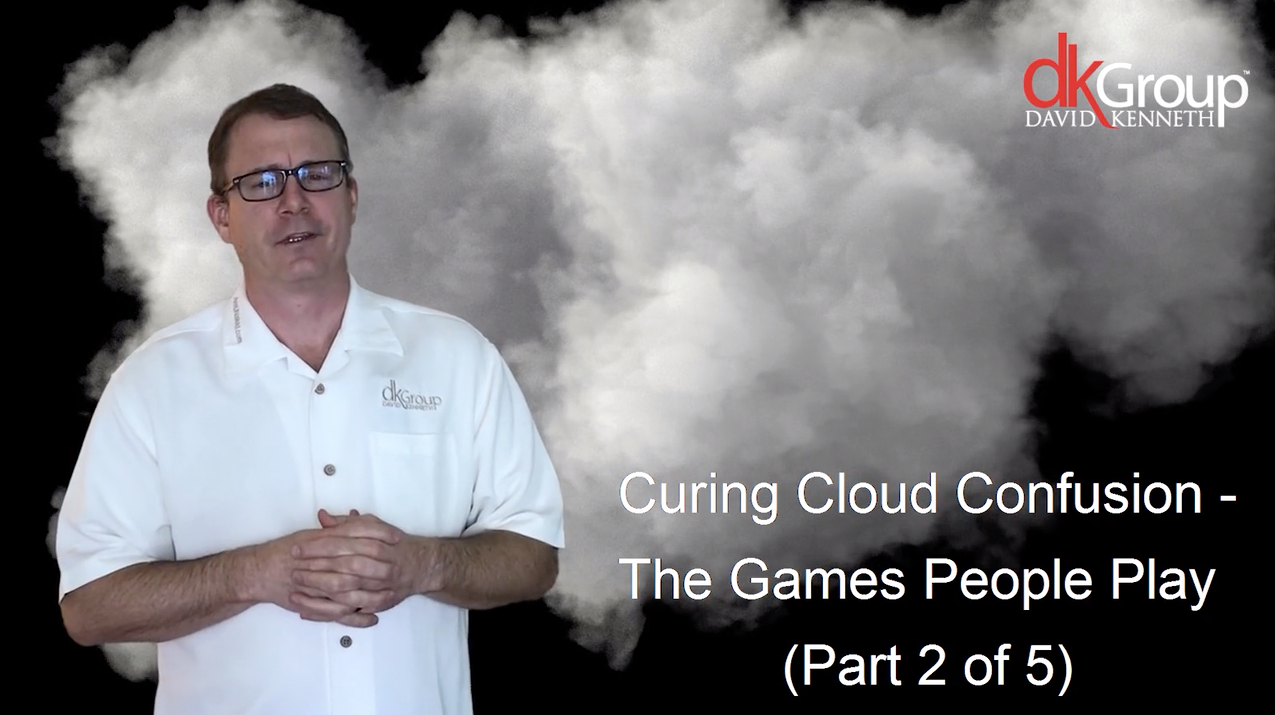 Video: Curing Cloud Confusion | Part 2: The Games People Play